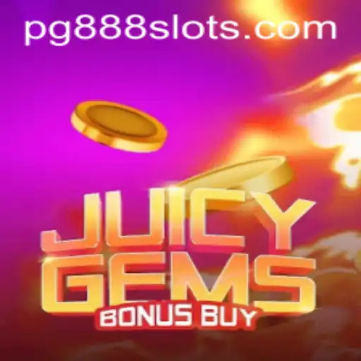 Explore the Exciting World of JuicyGemsBonusBuy: A Game Changer Highlighted by PG888